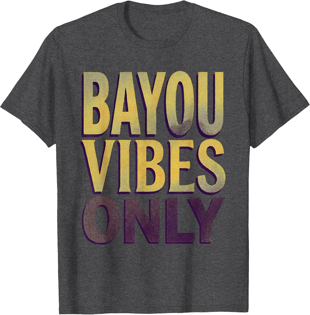 Bayou Vibes Only Mardi Gras Design T-Shirt - Dark Heather Grey