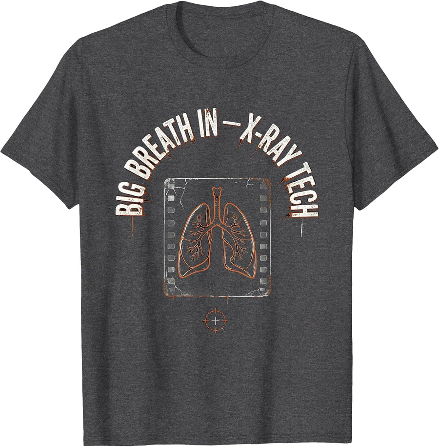 Men's Big Breath In — X-Ray Tech Distressed Radiology Technologist T-Shirt - Dark Heather Grey