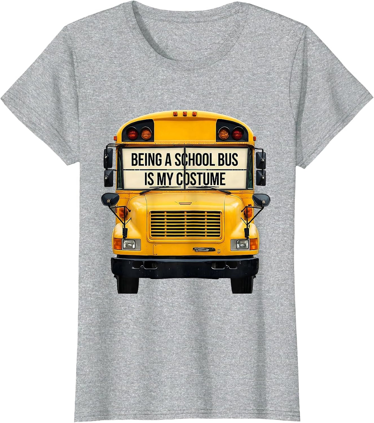 Being A School Bus Is My Costume Funny Halloween Costume T-Shirt - Heather Grey