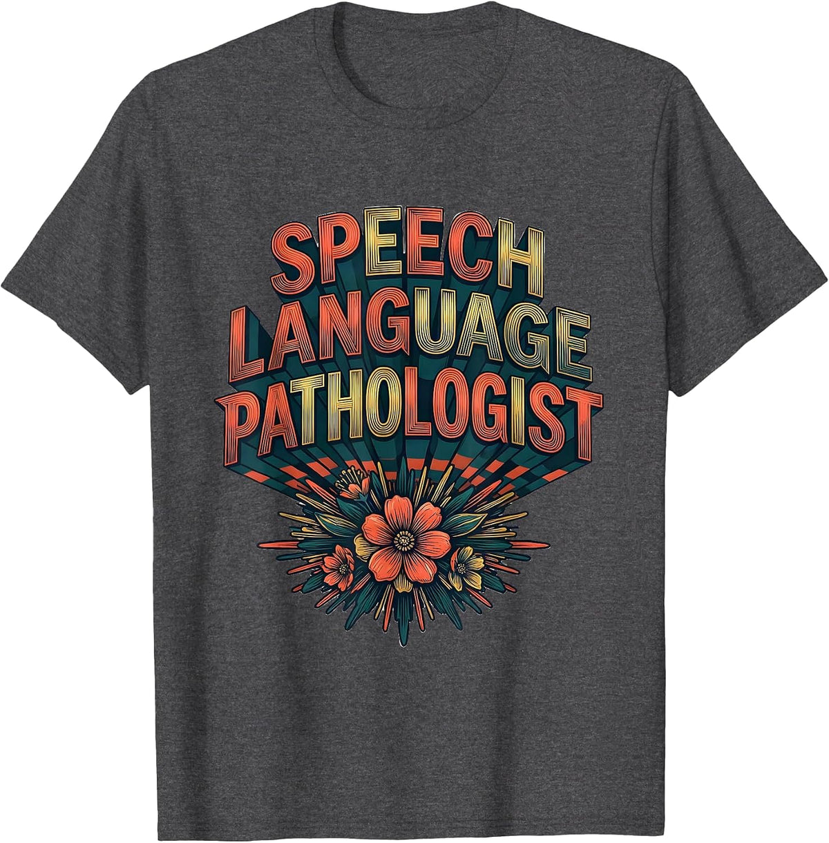 Men's Speech Language Pathologist Retro Floral SLP Therapist Pride T-Shirt - Dark Heather Grey