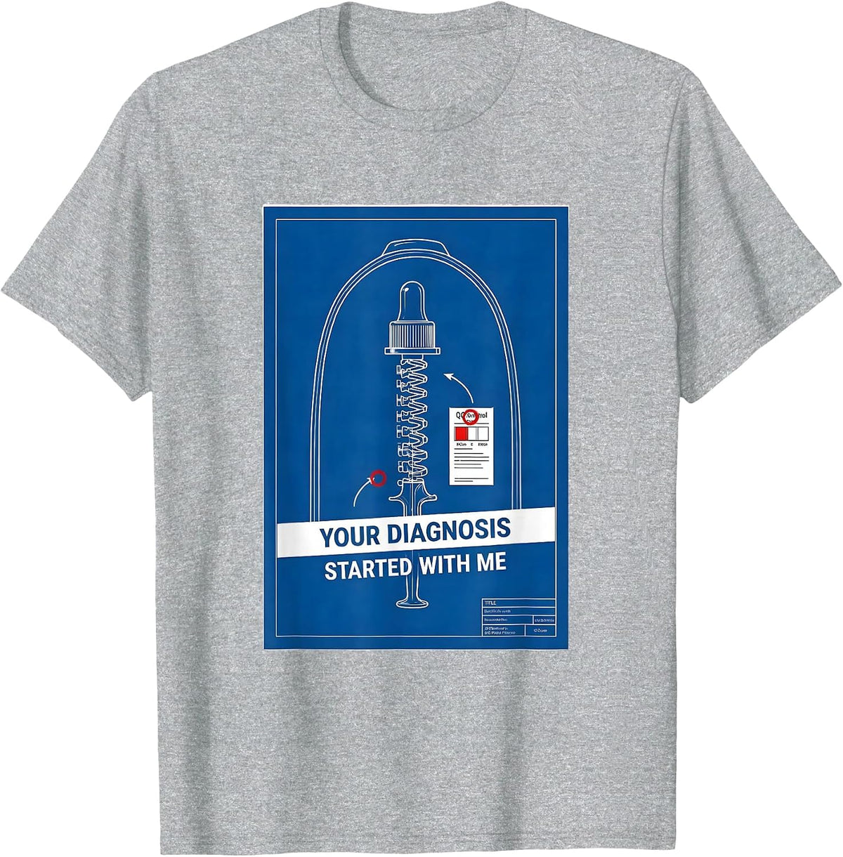 Men's Your Diagnosis Started With Me Technical Blueprint Lab Tech T-Shirt - Heather Grey