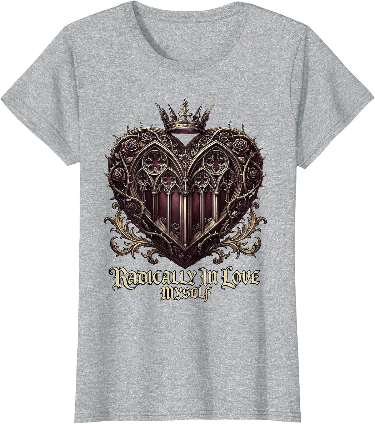 Radically In Love Myself Self-Love Design T-Shirt - Heather Grey