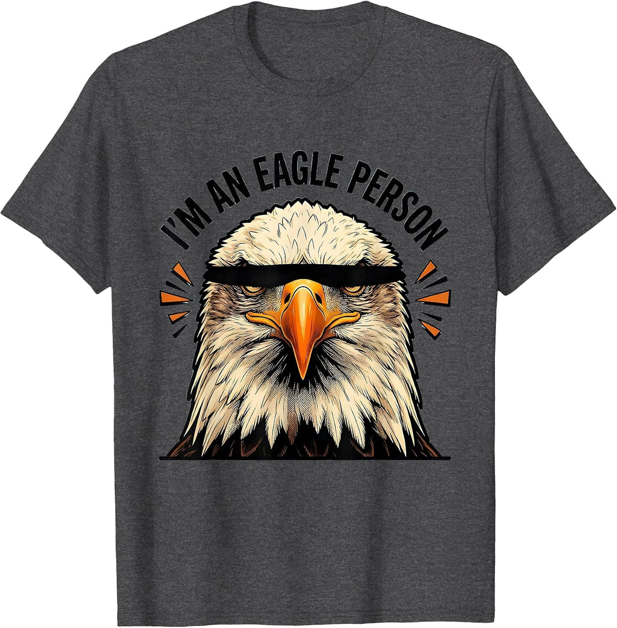 Men's I'm An Eagle Person Comic Book Eagle Mascot Humor T-Shirt - Dark Heather Grey