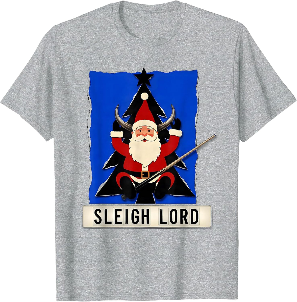 Men's Sleigh Lord Sign Painter Heavy Metal Rock Christmas Humor T-Shirt - Heather Grey