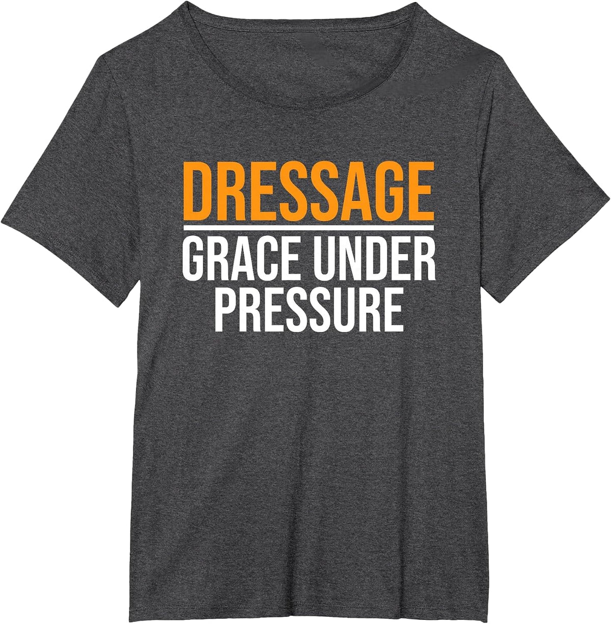 Dressage Training Horesback Riding Trainer Horse Dressage T-Shirt - Dark Heather Grey