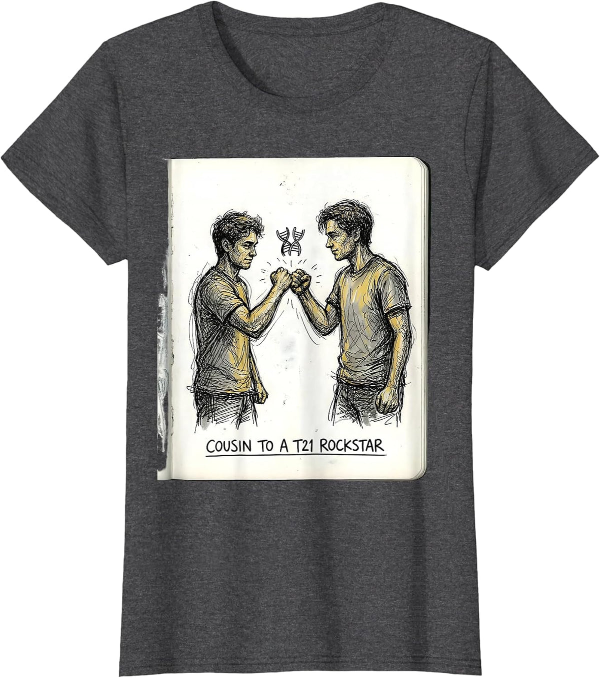 Women's Cousin To A T21 Rockstar Inspirational Down Syndrome T-Shirt - Dark Heather Grey