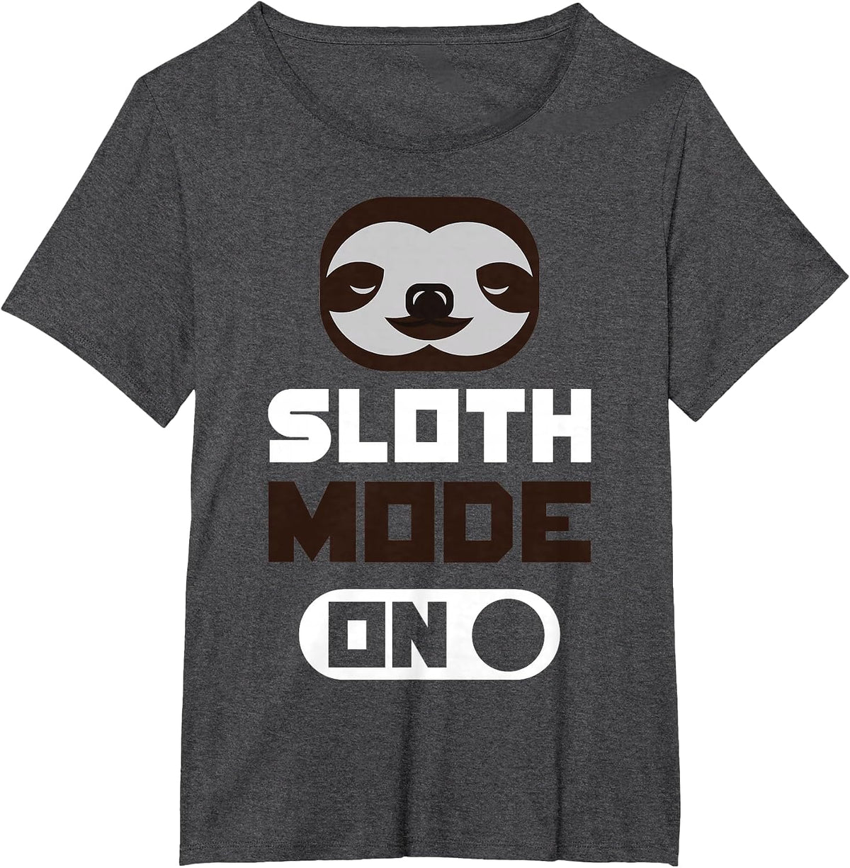 Slothe Mode On - Funny Sloth T-Shirt - Dark Heather Grey