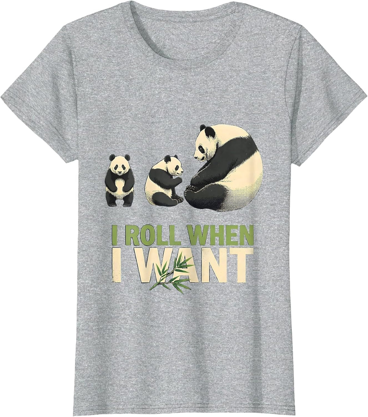 I Roll When I Want Funny Panda Lover Novelty Costume T-Shirt - Heather Grey