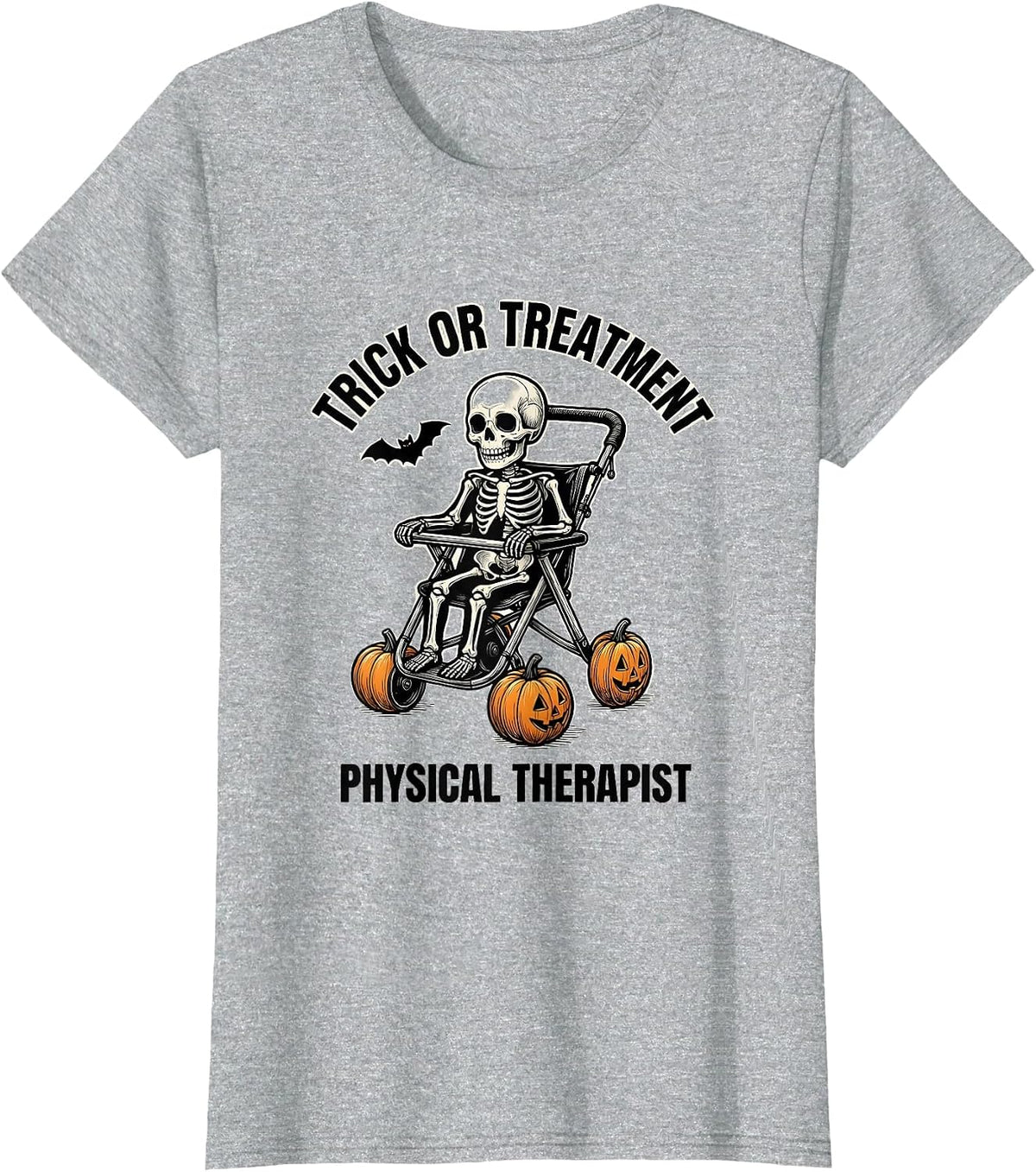 Trick Or Treatment Physical Therapist Halloween PT Humor T-Shirt - Heather Grey