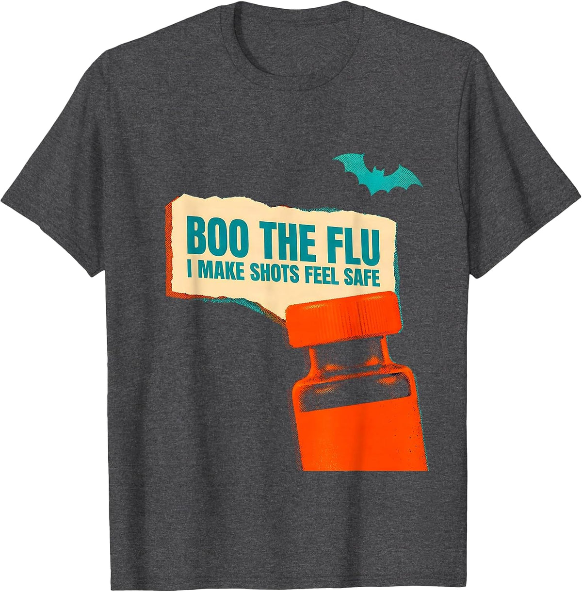 Boo the Flu I Make Shots Feel Safe Funny Halloween Nurse T-Shirt - Dark Heather Grey