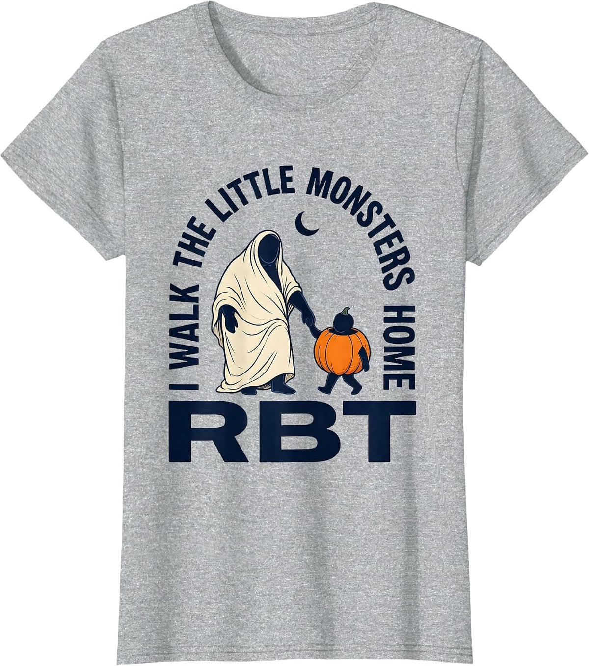 Women's I Walk The Little Monsters Home RBT Para Normal Activities T-Shirt - Heather Grey