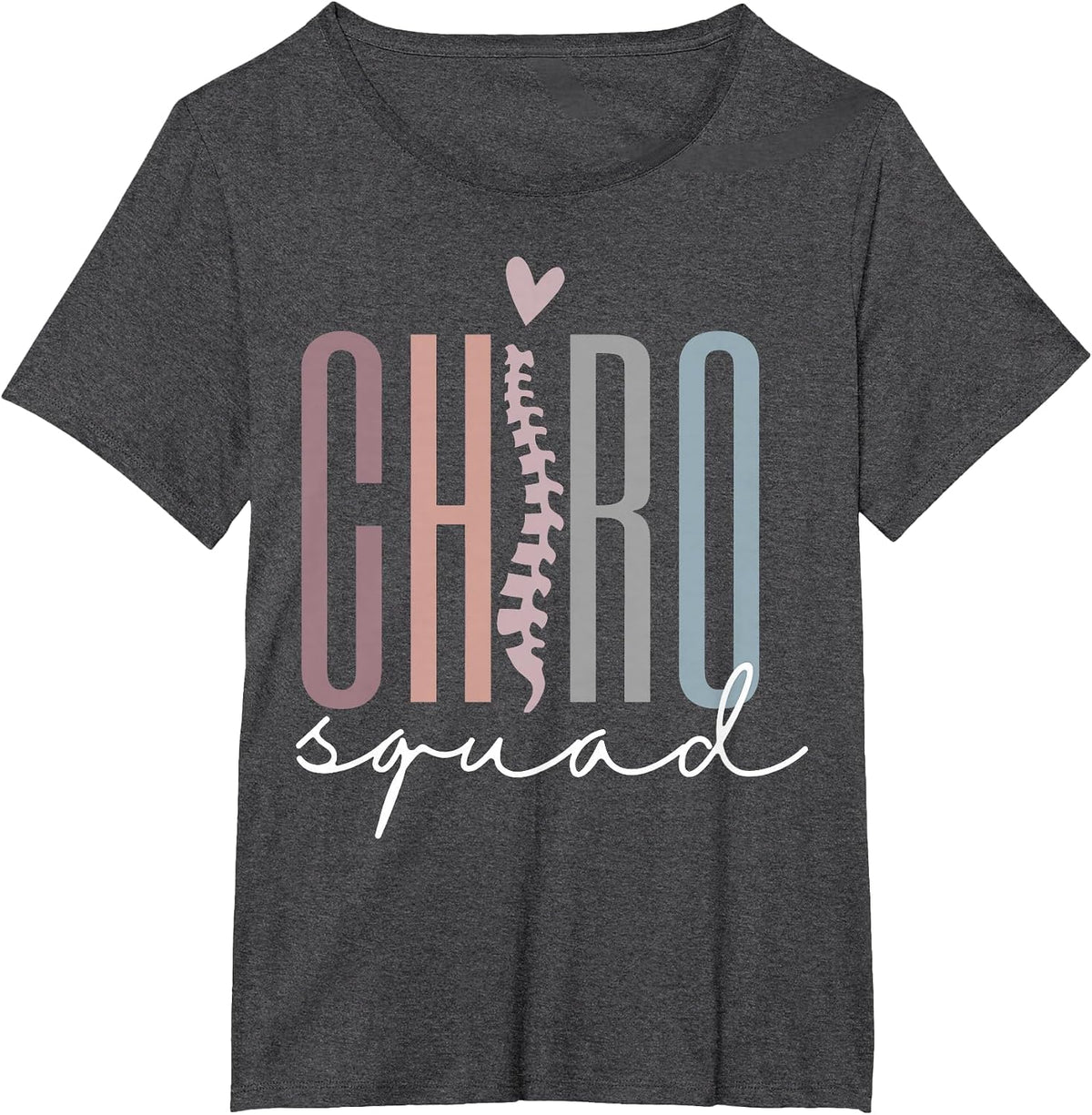 Chiro Squad Chiropractor Ofice Chiropractic Graduation T-Shirt - Dark Heather Grey