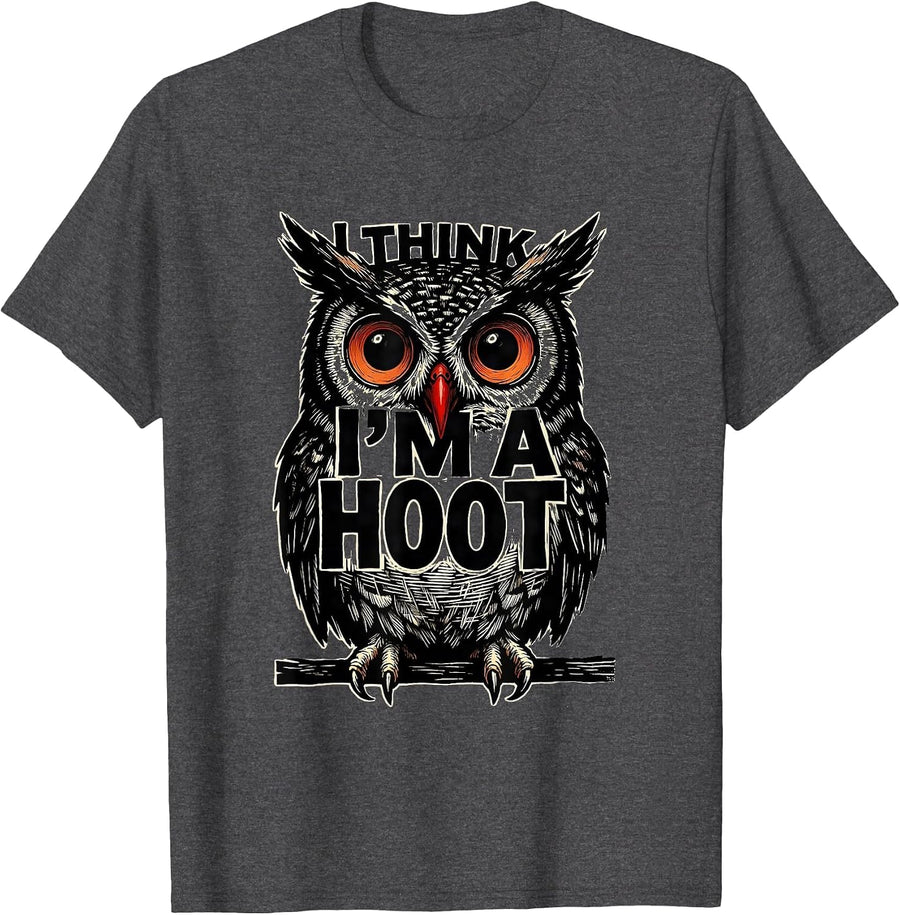 Men's I Think I'm A Hoot Vintage Owl Bird Lover Funny Sarcastic T-Shirt - Dark Heather Grey