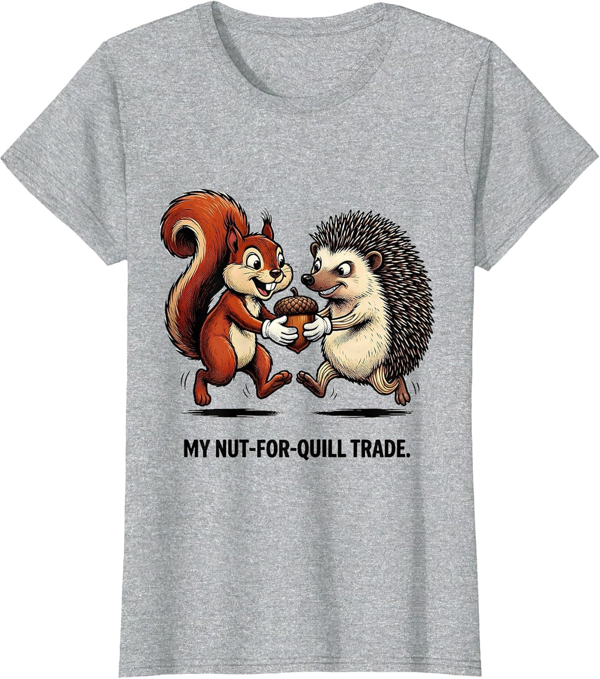 Women's My Nut-For-Quill Trade Retro Cartoon Squirrel Hedgehog T-Shirt - Heather Grey
