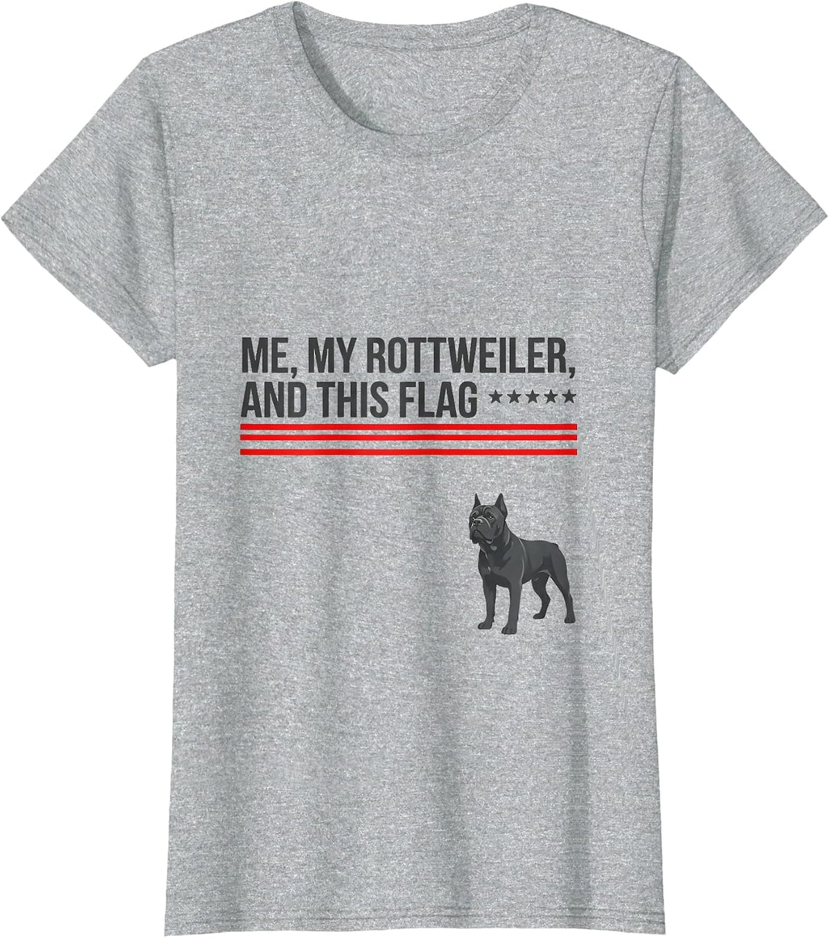 Me, My Rottweiler, And This Flag Patriotic Dog Breed T-Shirt - Heather Grey