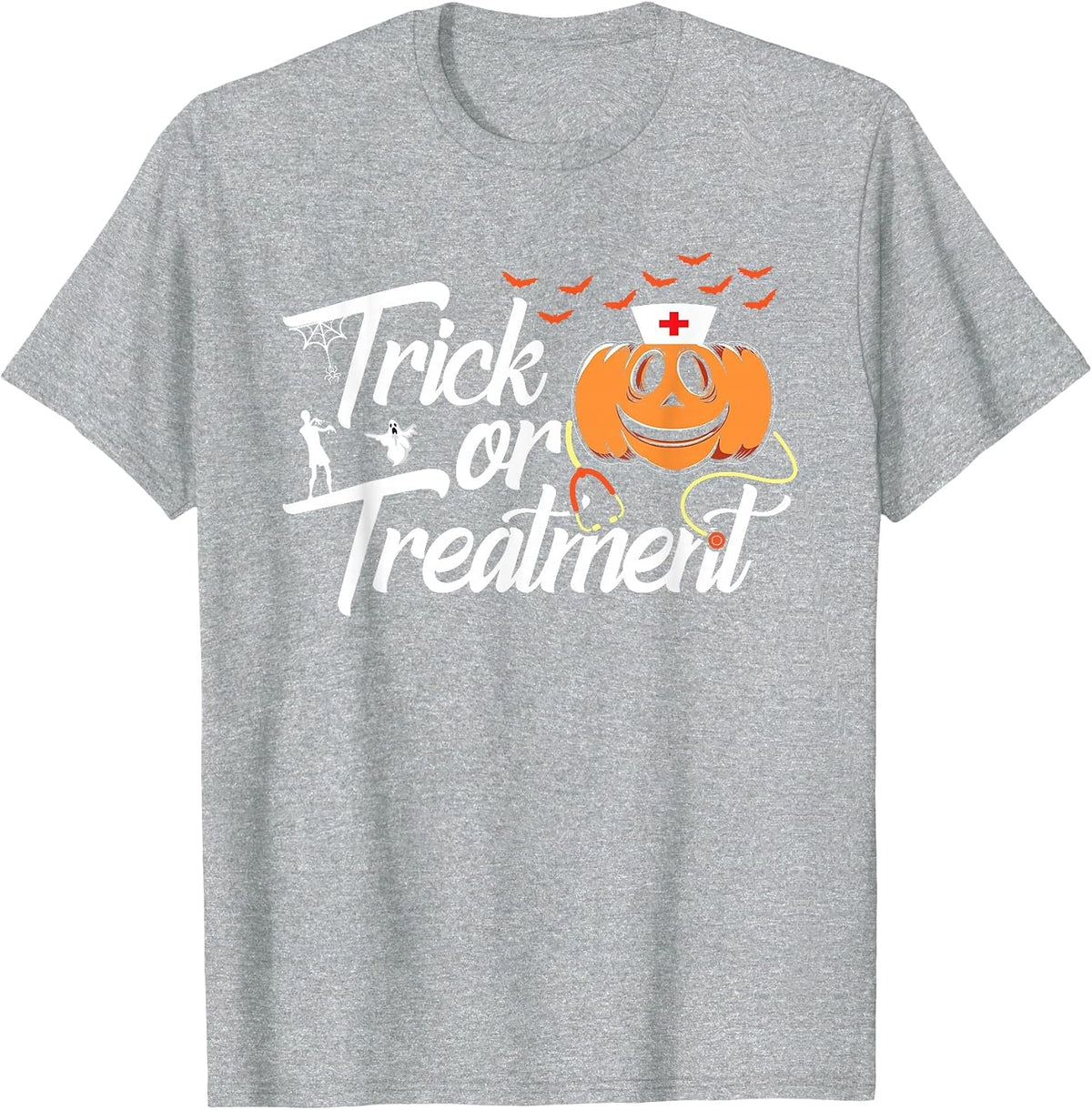 Trick Or Treatment Funny Medical Personnel Halloween Nurse T-Shirt - Heather Grey
