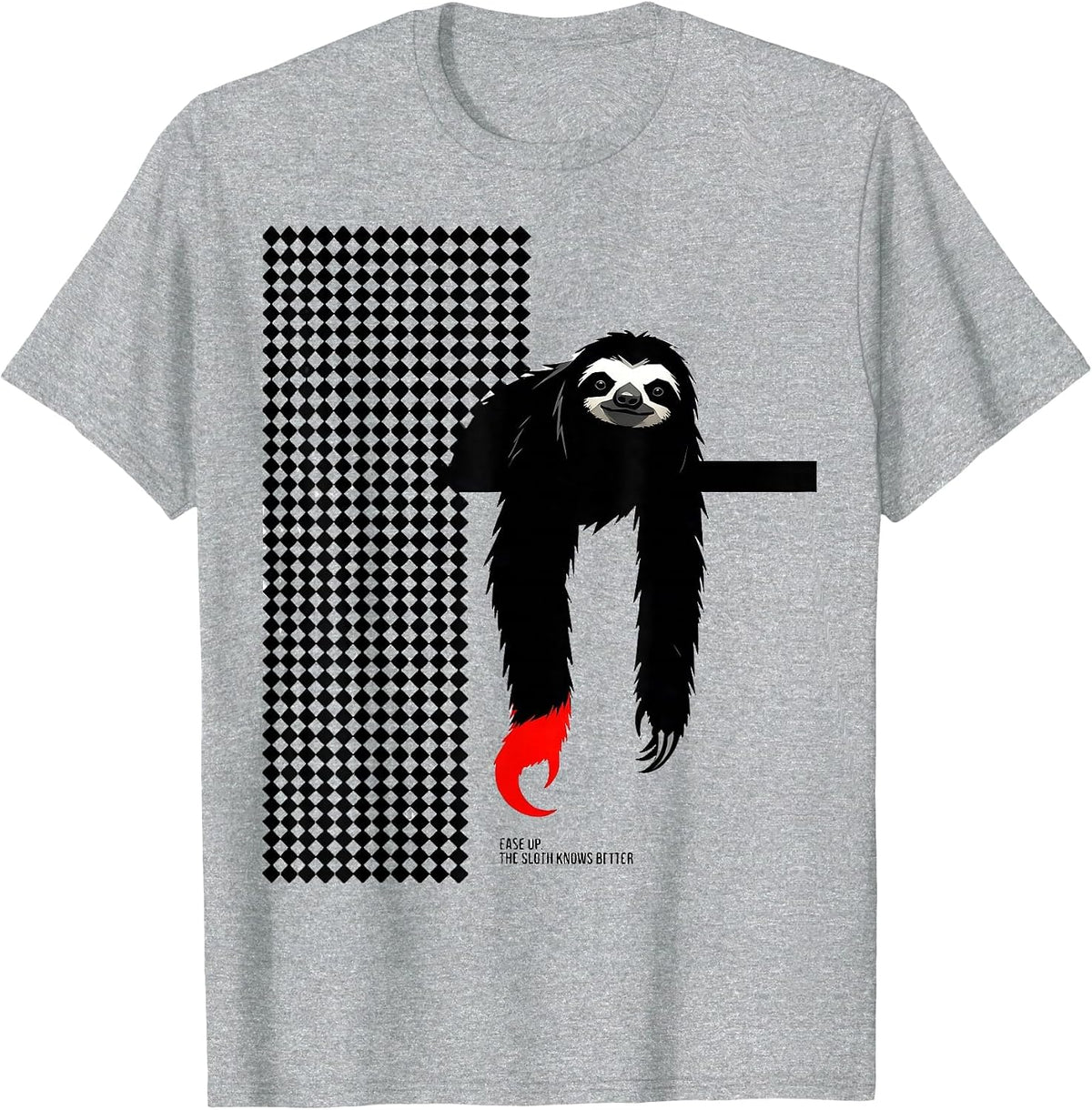 Men's Ease Up The Sloth Knows Better Funny Sloth Lover Humor Gift T-Shirt - Heather Grey