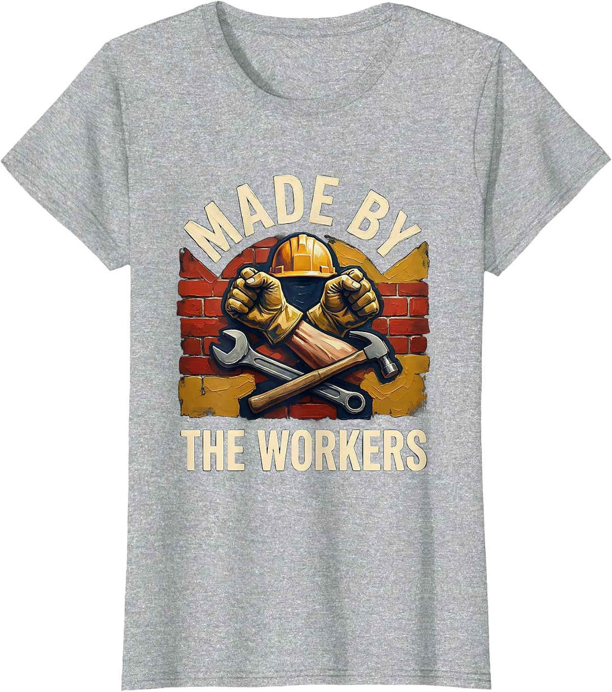 Made by the Workers Labor Day Graphic Design T-Shirt - Heather Grey