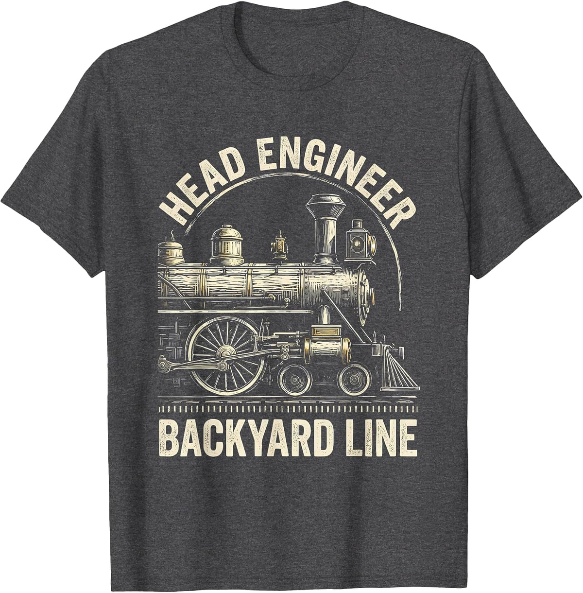 Men's Head Engineer Backyard Line Vintage Steam Train Enthusiast T-Shirt - Dark Heather Grey