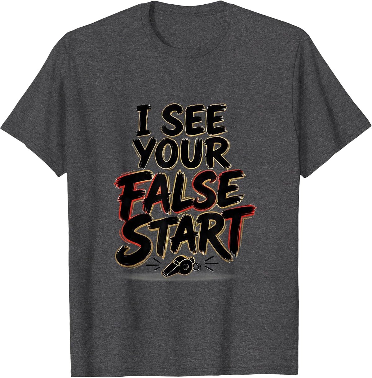 Men's I See Your False Start Funny Teacher Humor Gift for PE T-Shirt - Dark Heather Grey