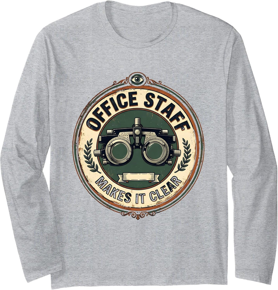 Office Staff Makes It Clear Vintage Optometry Design Long Sleeve T-Shirt - Adult Unisex Heather Grey
