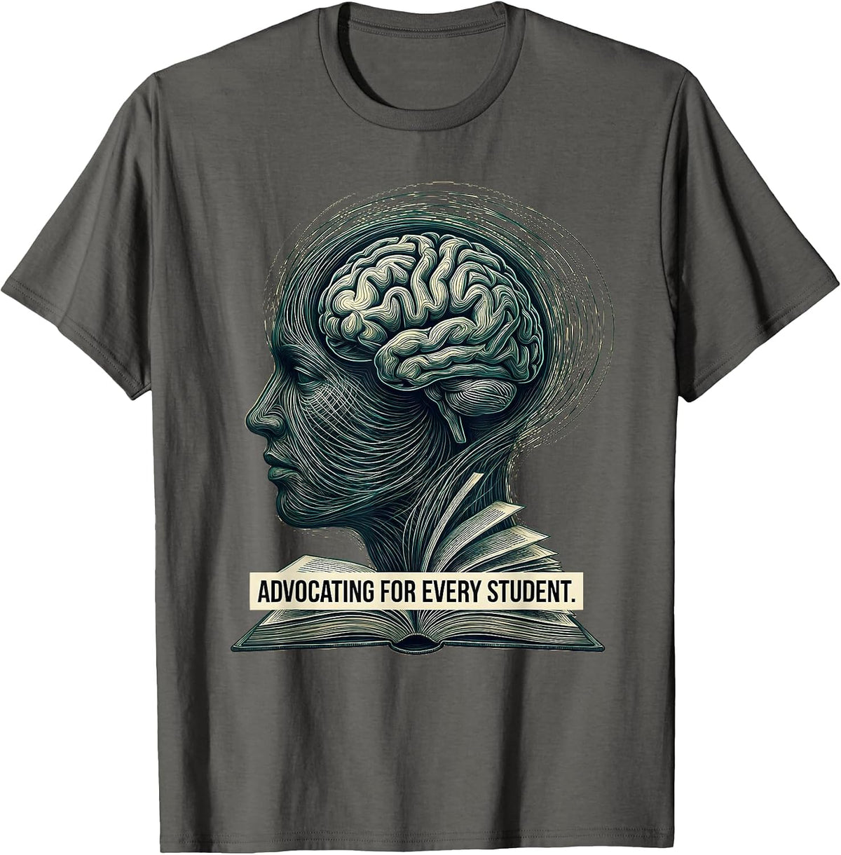 Advocating for Every Student School Psychologist T-Shirt - Asphalt Grey