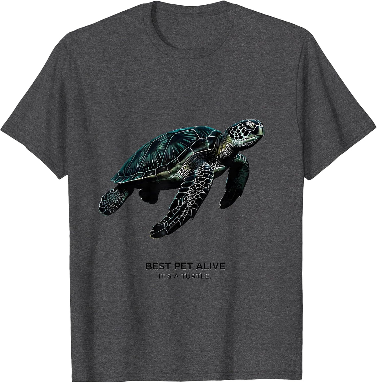 Best Pet Alive It's A Turtle Funny Turtle Lover Gift T-Shirt - Dark Heather Grey