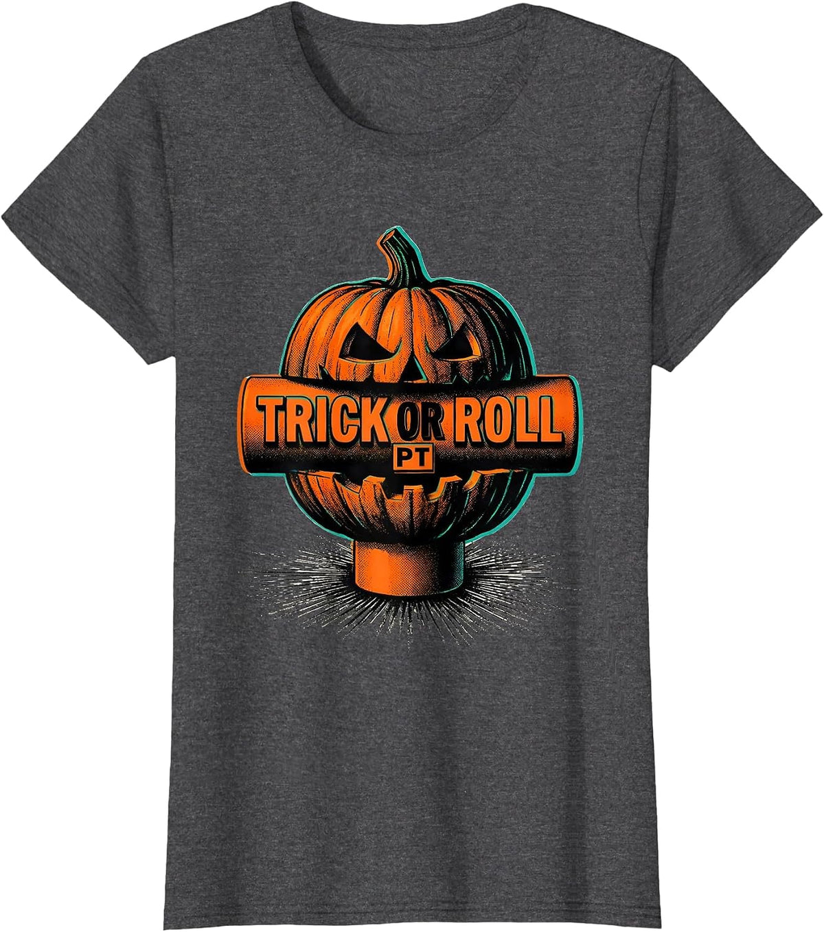 Women's Trick Or Roll PT Halloween Physical Therapy Therapist Humor T-Shirt - Dark Heather Grey