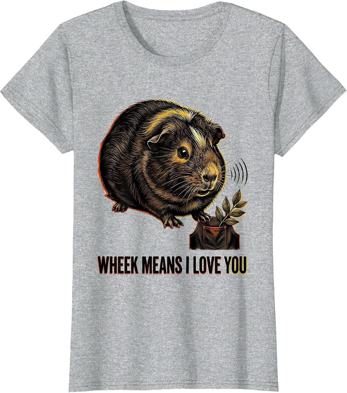 Wheek Means I Love You Funny Guinea Pig Cavy Lover Gift T-Shirt - Heather Grey