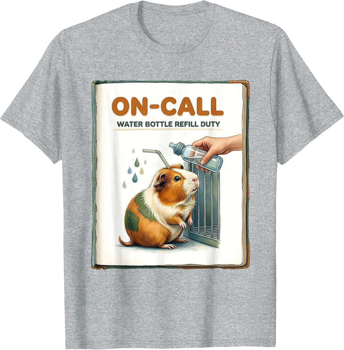 Men's On-Call Water Bottle Refill Duty Funny Guinea Pig Cavy Lover T-Shirt - Heather Grey