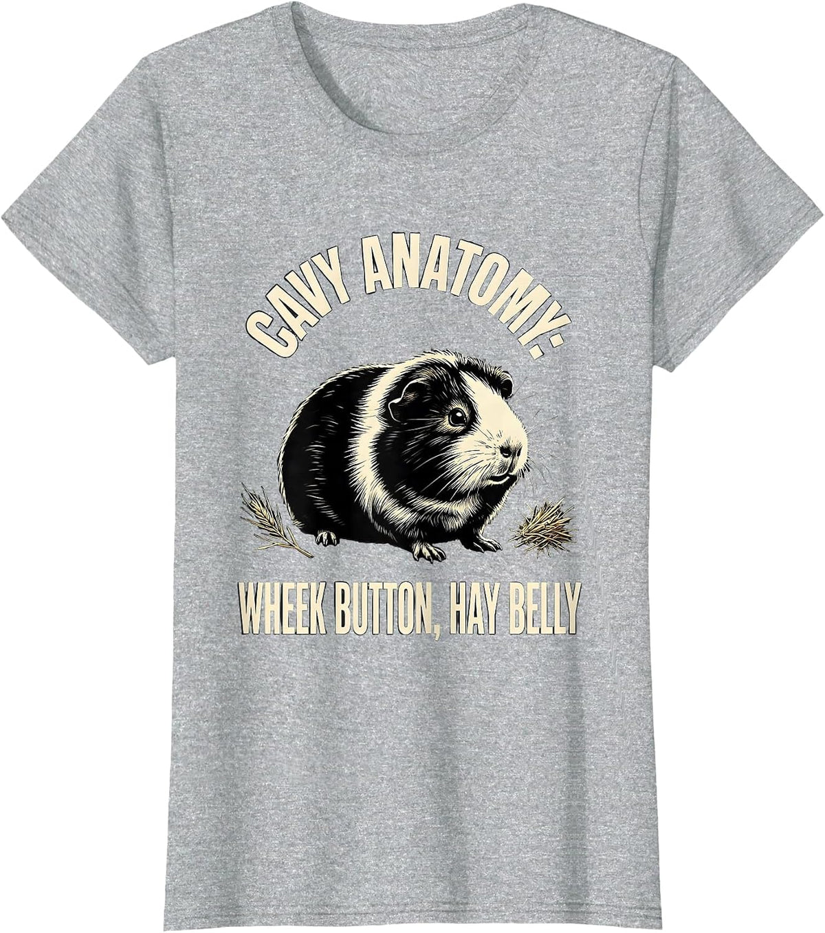 Cavy Anatomy: Wheek Button, Hay Belly Funny Guinea Pig Lover T-Shirt - Heather Grey