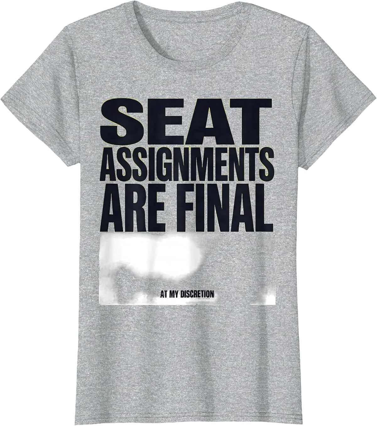 Seat Assignments Are Final At My Discretion Funny School Bus T-Shirt - Heather Grey