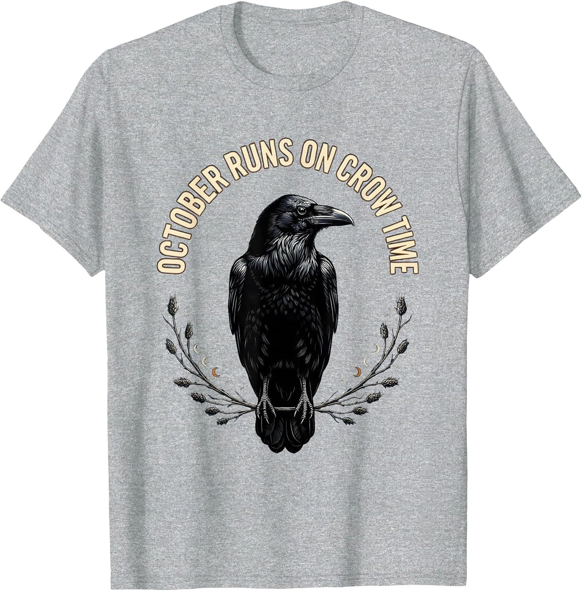 Men's October Runs On Crow Time Gothic Nature Bird Lover Art T-Shirt - Heather Grey