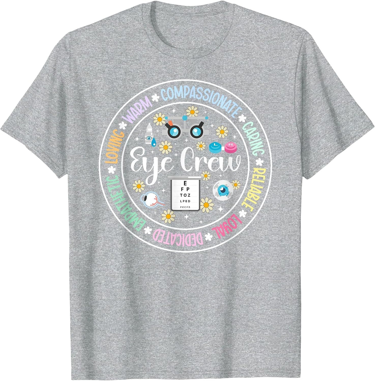 Eye Crew Appreciation Optometry Ophthalmic Tech Optician T-Shirt - Heather Grey