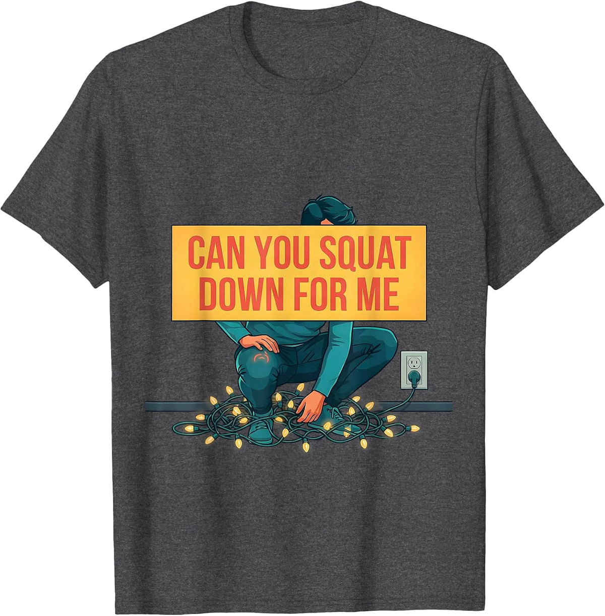 Can You Squat Down For Me Funny Physical Therapist Christmas T-Shirt - Dark Heather Grey