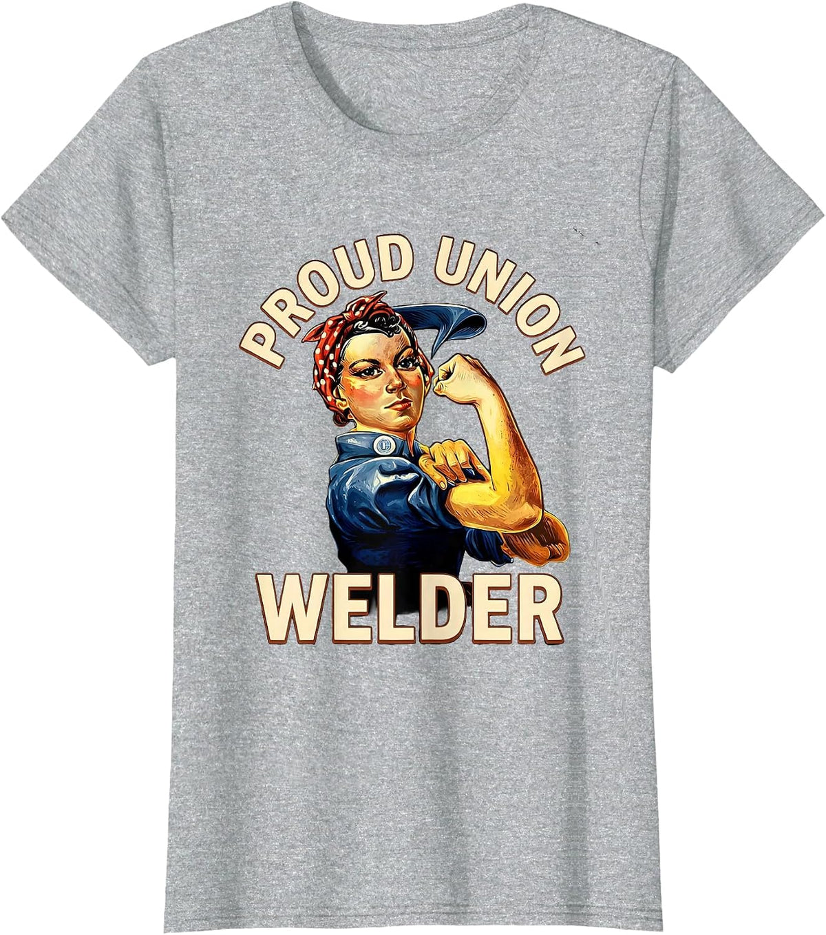 Proud Union Welder Labor Day Union Strong Skilled Worker T-Shirt - Heather Grey