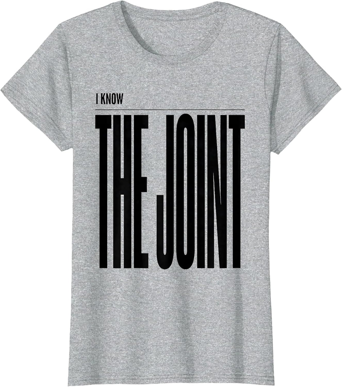 Women's I Know The Joint Funny Massage Therapist Chiropractor Humor T-Shirt - Heather Grey