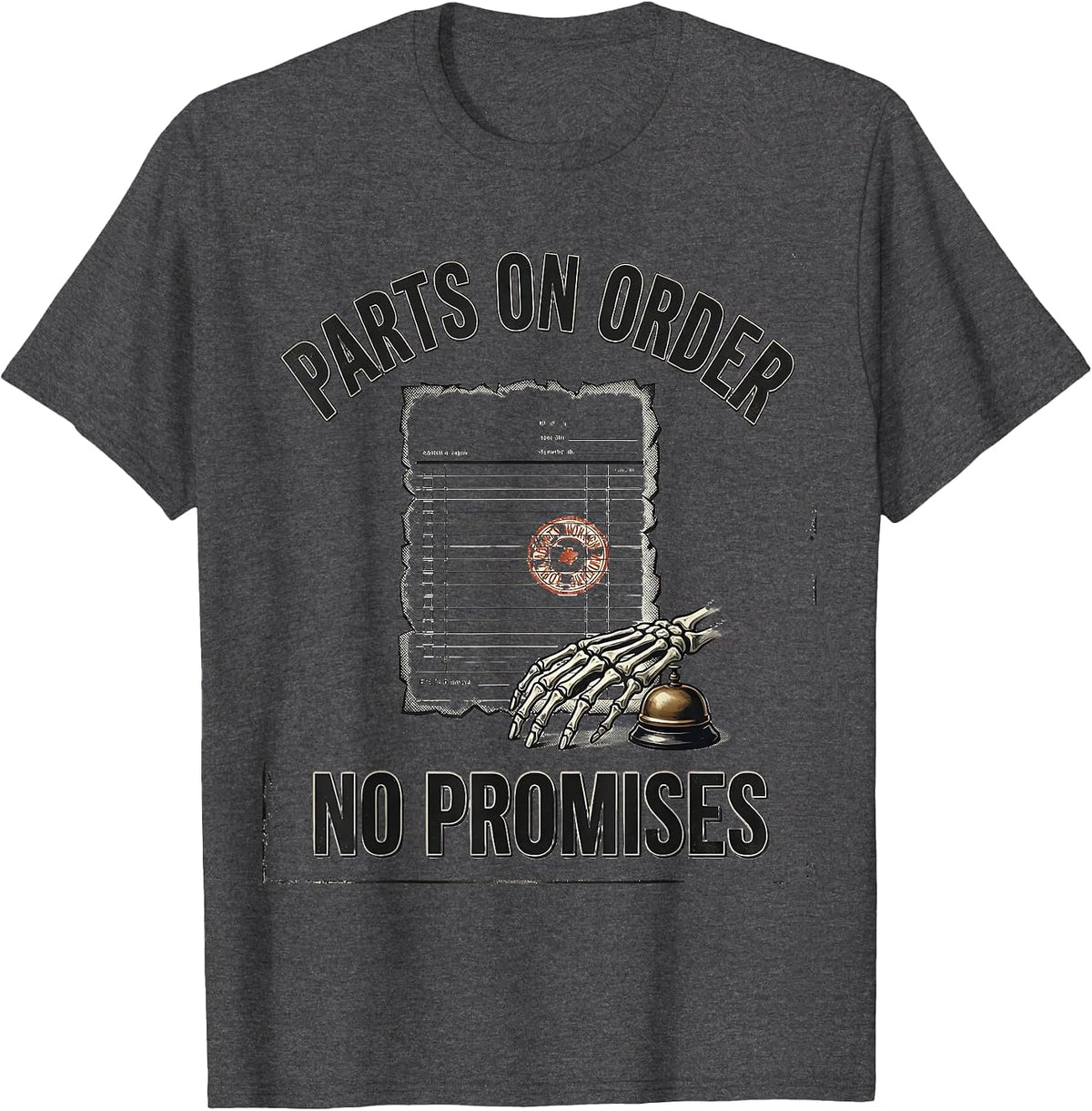 Parts On Order No Promises Vintage Mechanic Skeleton Auto T-Shirt - Dark Heather Grey