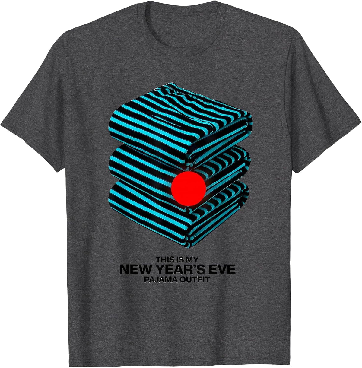 This Is My New Year's Eve Pajama Outfit Family T-Shirt - Dark Heather Grey