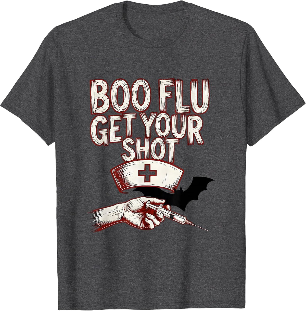 Boo Flu Get Your Shot Funny Nurse Halloween Vaccine Humor T-Shirt - Dark Heather Grey