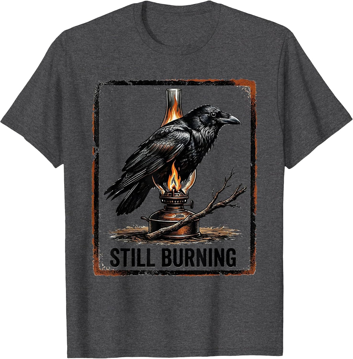 Still Burning Gothic Literary Raven Edgar Allan Poe Dark T-Shirt - Dark Heather Grey
