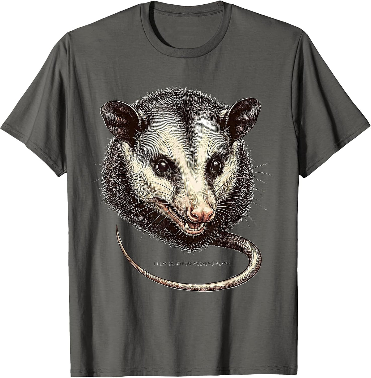 I Play Dead For Weekend Plans Funny Opossum Meme Animal T-Shirt - Asphalt Grey
