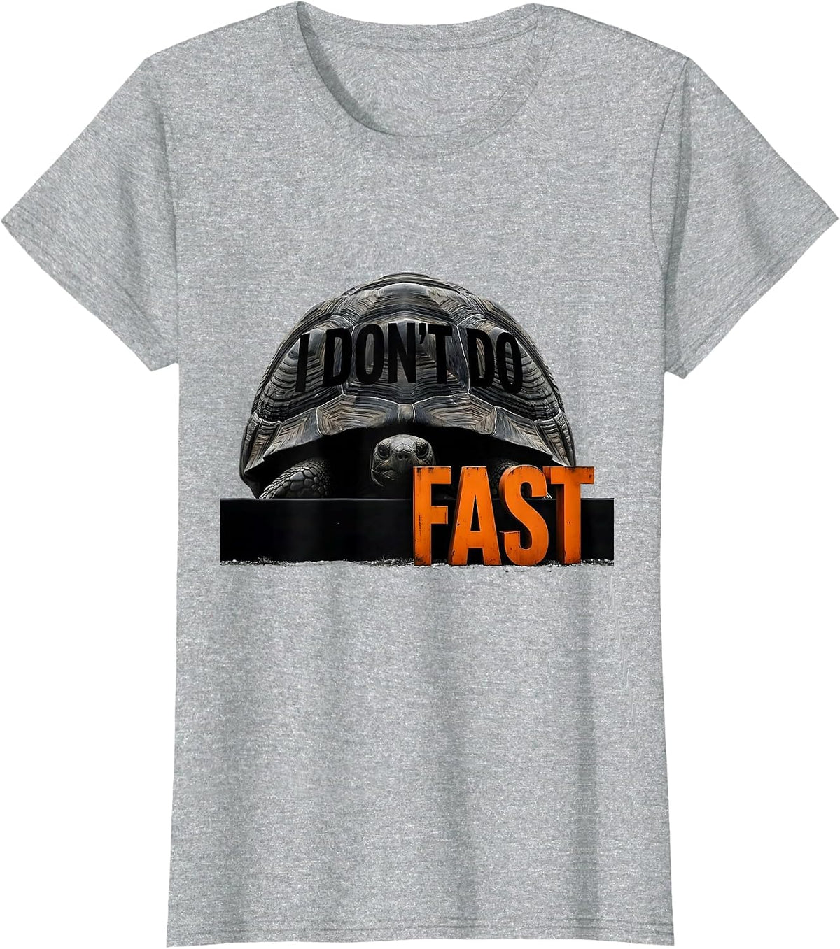I Don't Do Fast Funny Tortoise Lover Turtle Pet Owner Humor T-Shirt - Heather Grey