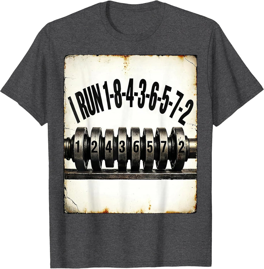 Men's I Run 1-8-4-3-6-5-7-2 Vintage Mechanic Car Engine Humor T-Shirt - Dark Heather Grey