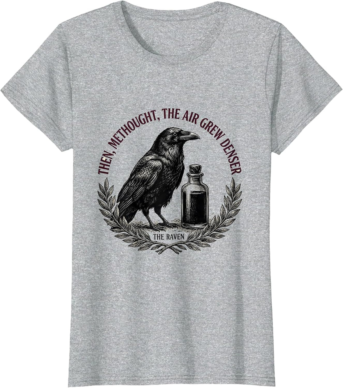 Then, methought, the air grew denser — The Raven Gothic T-Shirt - Heather Grey