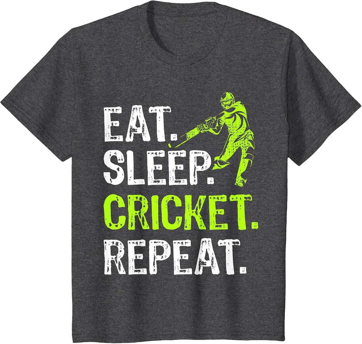 Eat Sleep Cricket Repeat Cricket Player Funny T-Shirt - Dark Heather Grey