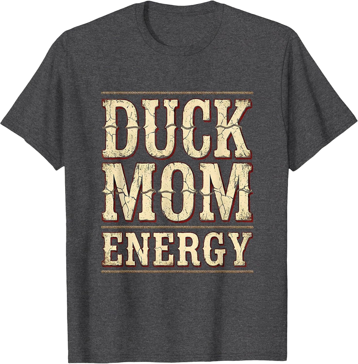 Duck Mom Energy Funny Duck Lover Design T-Shirt - Dark Heather Grey