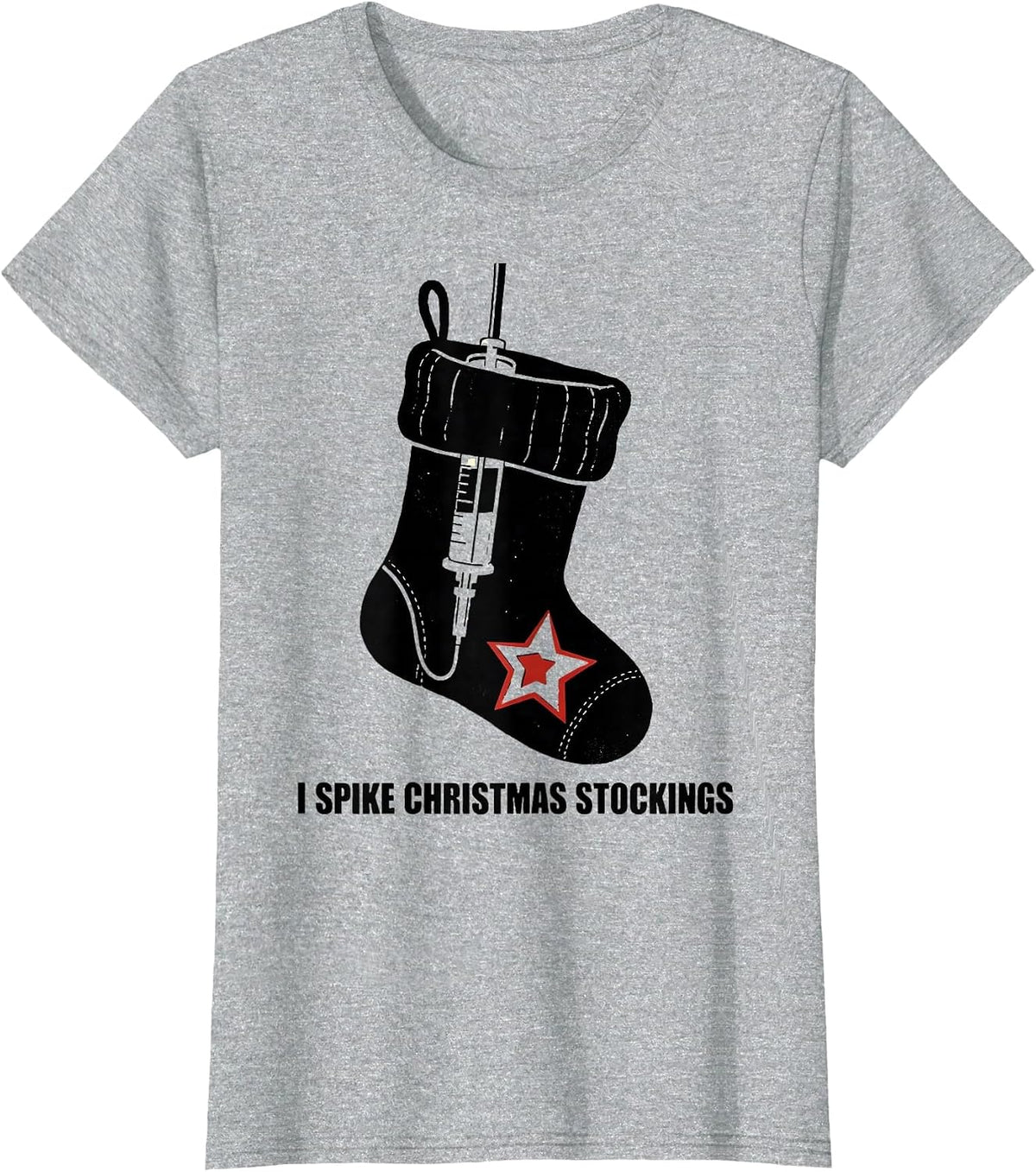 I Spike Christmas Stockings Funny Nurse Holiday Humor T-Shirt - Heather Grey
