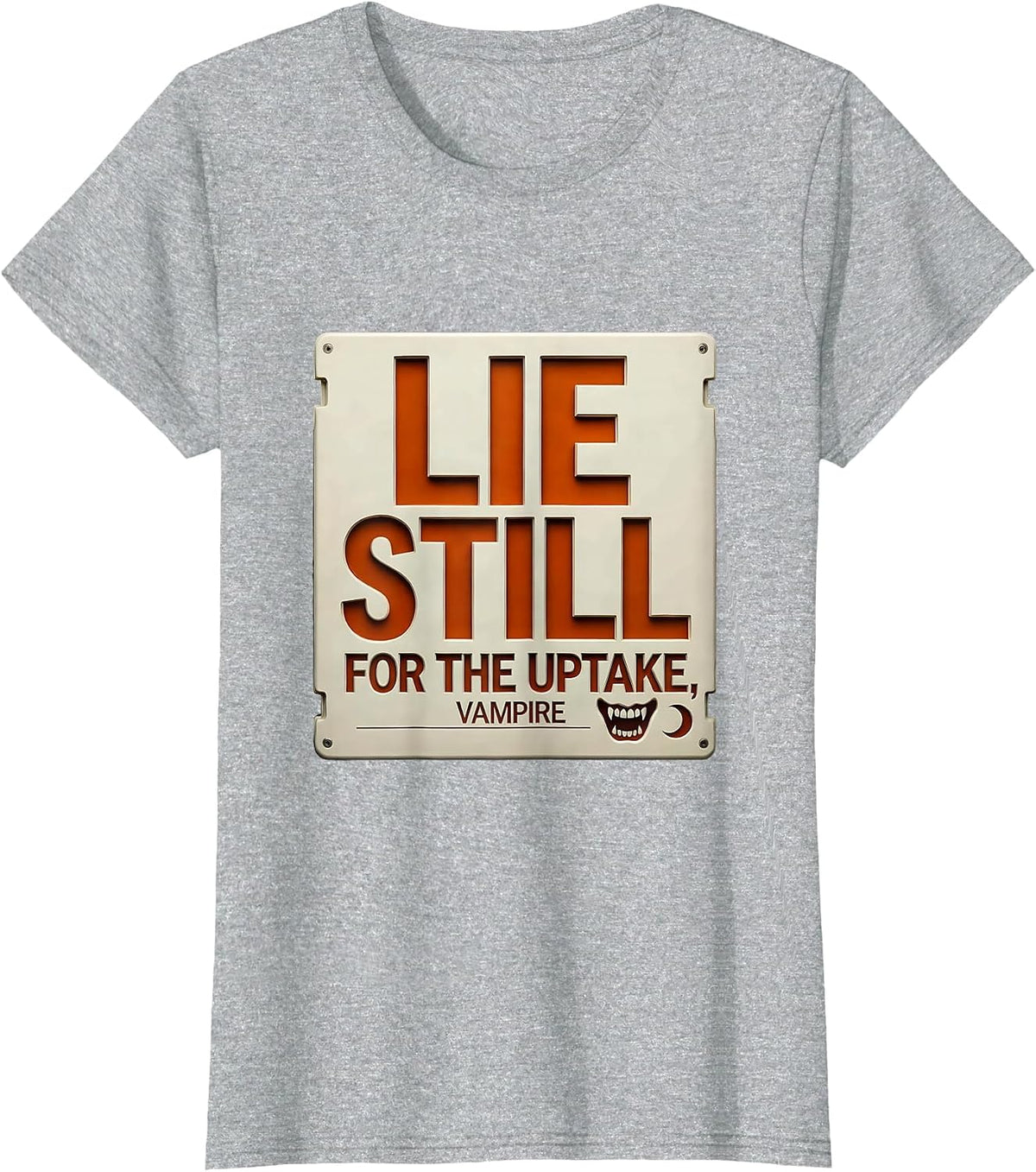 Lie Still For The Uptake, Vampire Radiology Tech Halloween T-Shirt - Heather Grey
