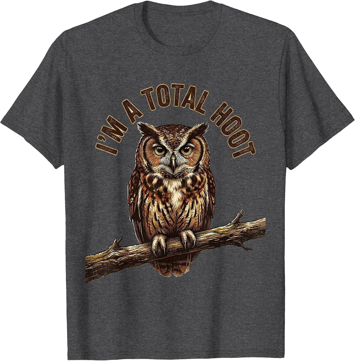 Men's I'm A Total Hoot Vintage Owl Lover Birdwatcher Humor T-Shirt - Dark Heather Grey